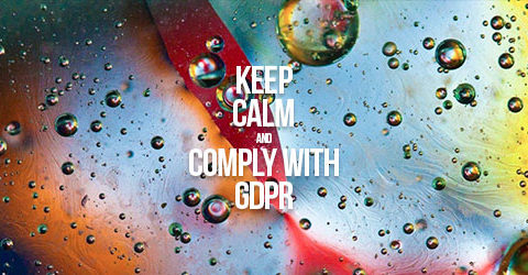 Keep calm and comply with GDPR.